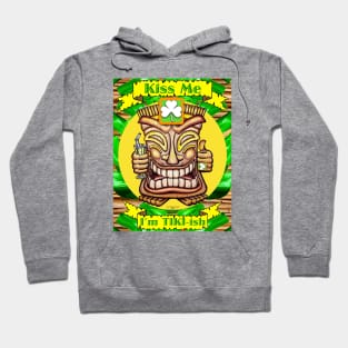 Kiss Me I'm TIKI-ish Hoodie